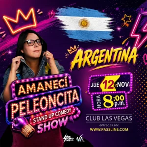 La reina del Show Amaneci peleoncita show Argentina